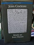 Briefe an Jean Marais. - Jean Cocteau Übersetzer: Annette Meyer-Prien 