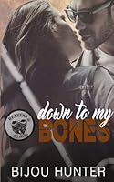 Down to my Bones 1726888592 Book Cover