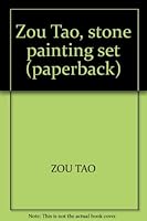 Zou Tao, stone painting set (paperback) 7500304048 Book Cover