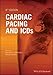 Cardiac Pacing and ICDs