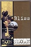 BLISS: A Lenny Bliss Mystery