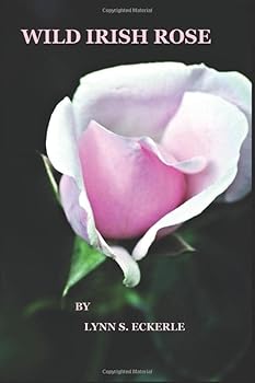 Paperback Wild Irish Rose Book