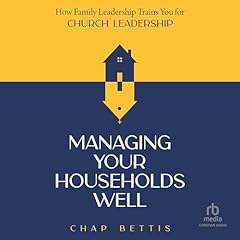 Managing Your Households Well Titelbild