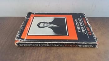 Hardcover Ryerson of Upper Canada Book