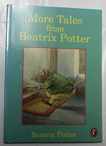 More Tales from Beatrix Potter (Young Puffin Re... 0140369031 Book Cover
