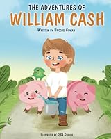 The Adventures of William Cash 1736681028 Book Cover