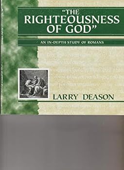 Paperback the Righteousness of God; an in-Depth Study of Romans Book