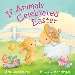 Couverture de If Animals Celebrated Easter