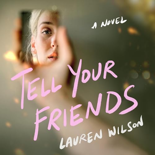 Page de couverture de Tell Your Friends