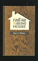 FIRST AID FOR THE AILING HOUSE. Third Revised Edition. B000GRVV1O Book Cover