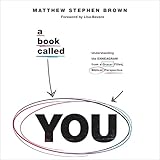 A Book Called YOU: Understanding the Enneagram from a Grace-Filled, Biblical Perspective