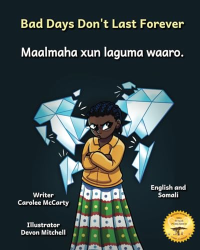Bad Days Don't Last Forever: Finding Joy When The Rain Stops in English and Somali