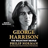 George Harrison: The Reluctant Beatle