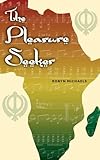 The Pleasure Seeker -  Robyn Michaels