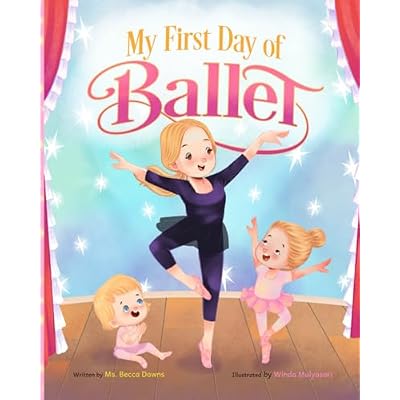 My First Day of Ballet