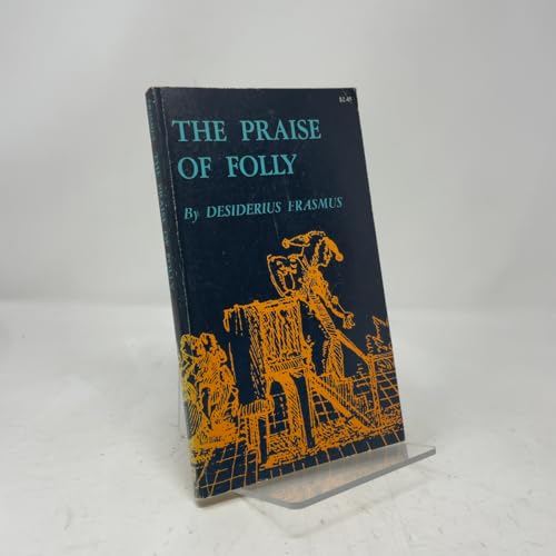 The Praise of Folly 069101969X Book Cover