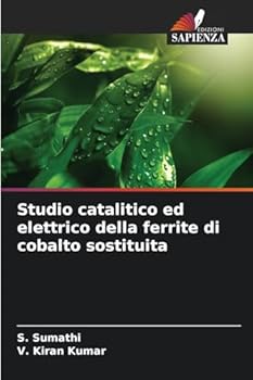 Paperback Studio catalitico ed elettrico della ferrite di cobalto sostituita [Italian] Book
