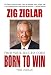 Born to Win