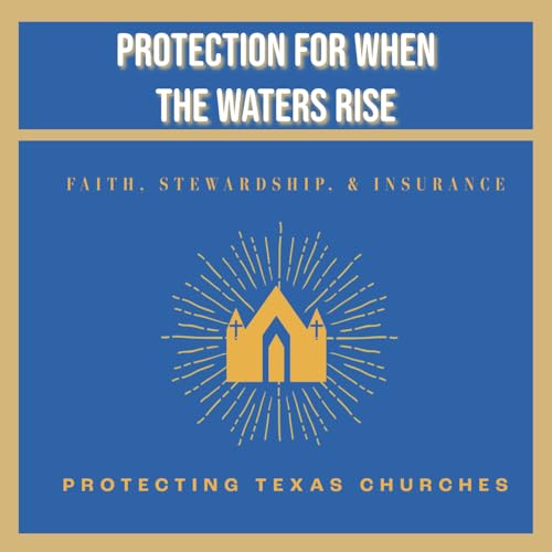 Protection for When the Waters Rise
