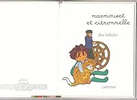 Marmouset et citronnelle: MARMOUSET 2203114215 Book Cover