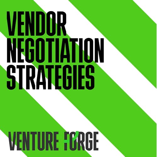 Vendor Negotiation Strategies: Navigating the Tough Talks