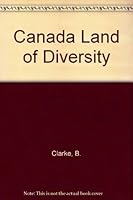 Canada Land of Diversity 0131140175 Book Cover