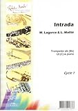  Partitions classique ROBERT MARTIN LAGORCE/MALLIE - INTRADA, SIB OU UT Trompette