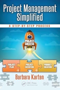 Paperback Project Management Simplified: A Step-by-Step Process Book