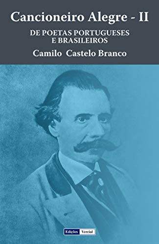Cancioneiro Alegre – II: De Poetas Portugueses e Brasileiros