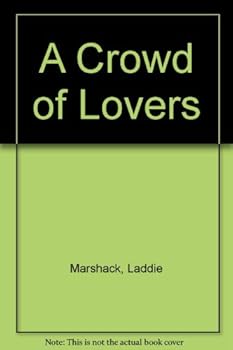 Mass Market Paperback A Crowd of Lovers Book
