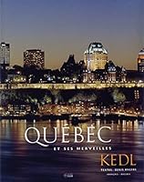 QUEBEC ET SES MERVEILLES 2891295471 Book Cover