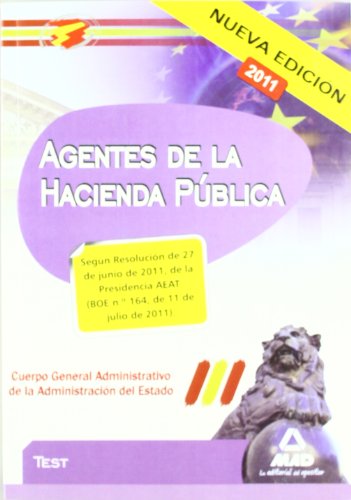Portada de Agentes De La Hacienda Pública. Cuerpo General Administrativo De La Administración Del Estado. Test