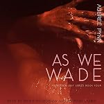 Cover of As We Wade
