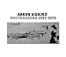Aaron Siskind: Photographs, 1932-1978