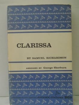 Clarissa: Or the History of a Young Lady