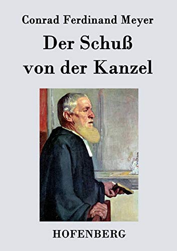 Der Schuß von der Kanzel [German] 3843048061 Book Cover