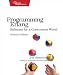 Programming Erlang: Software for a Concurrent World (Pragmatic Programmers)