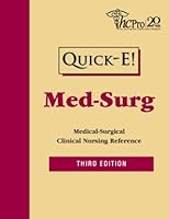 Quick-e Med-surg: Medical Surgical Clinical Nursing Reference (Quick E) 1578398487 Book Cover
