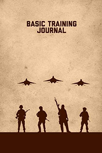 Basic Training Journal: Military Lined Journal With Writing Prompts Pages