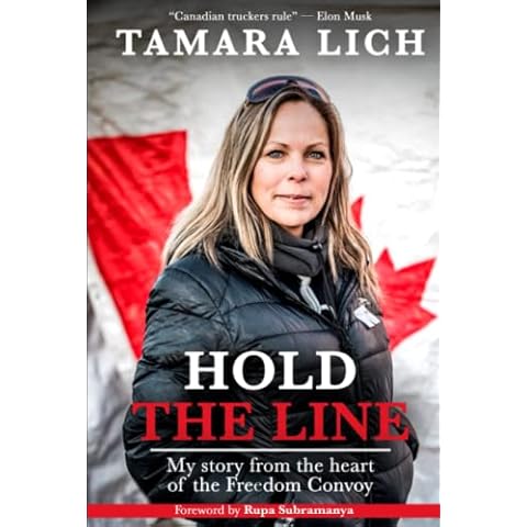 Hold The Line: My story from the heart of the Freedom Convoy Cover