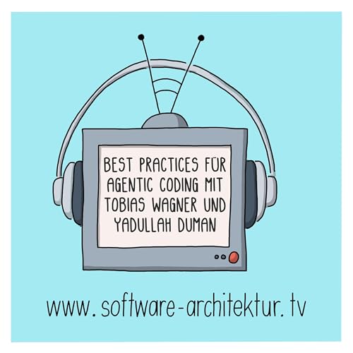 Best Practices f&uuml;r Agentic Coding mit Tobias Wagner und Yadullah Duman