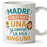MUGFFINS Taza mamá con frase Madre solo hay una y como la mía ninguna en Español | regalo madre | 330 Ml 11 oz | Idea original para regalar | pa y ma v2