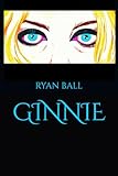 GINNIE: A Novel