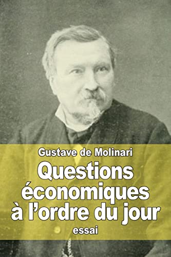 Questions économiques à l’ordre du jour (French Edition)