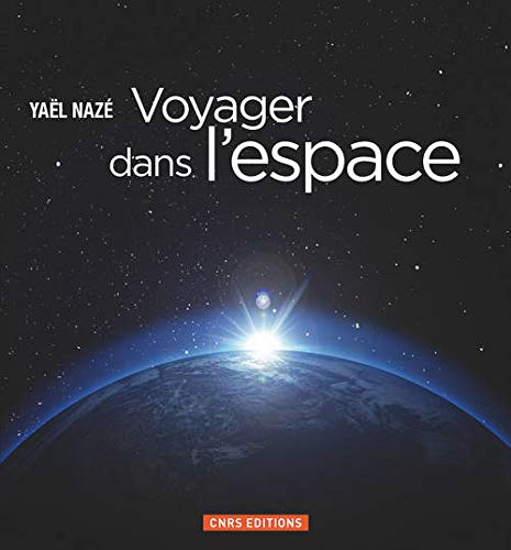 Télécharger Voyager dans l'espace PDF Ebook En Ligne