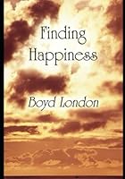 Finding Happiness B0CR7PYD7N Book Cover