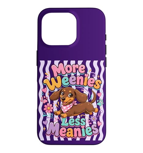 Cute More Weenies Less Meanies Funny �_�b�N�X�t���h ���D�� �X�}�z�P�[�X iPhone 16 Pro �p