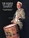 The Making of a Drum Company: The Autobiography of William F. Ludwig II