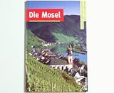  Ausflugsparadies Deutschland : Die Mosel