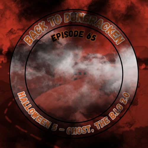 The Big Ghost Part 2 | Halloween 5 | Ep 65